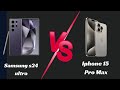 Samsungs S24 Ultra VS iPhone 15 Pro Max | Comparison And Test | Which One Is Better To Buy |