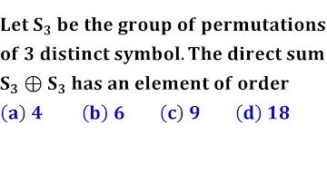 direct Sum of group of permutations s3 IIT Jam 2015 Mathematics Solution