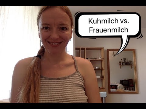 Video: Unterschied Zwischen Kuhmilch Und Muttermilch