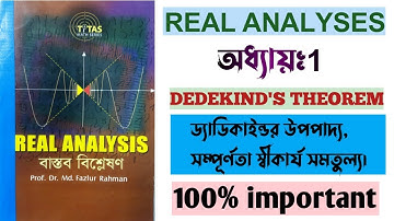Real analysis||Chapter 1||Dedekind