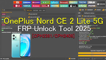 OnePlus Nord CE 2 Lite 5G (CPH2381/CPH2409) FRP Unlock Tool 2025 #oneplusnordce2lite5gfrpunlocktool