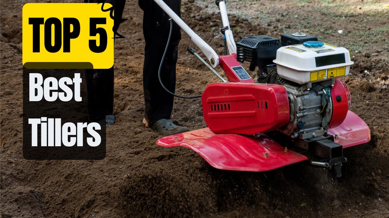 Best Tillers Make Your Garden Bloom in No Time YouTube
