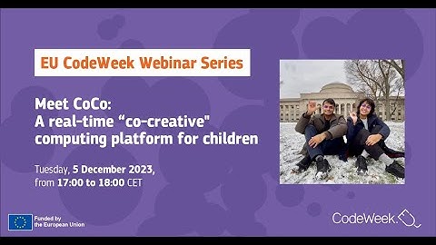 EU Code Week Webinar x CoCo 20231205 170427 Meeting Recording