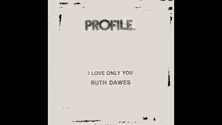 RUTH DAWES I love only you (instrumental) (1986)