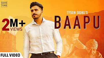 Tyson Sidhu | Baapu | Bapu | Sir Manny | Gametime | Punjabi songs