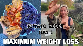 Potato Reset Day 1 | WHAT I EAT IN A DAY | Down 60 Pounds