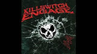 Killswitch Engage - This Fire (Instrumentals)