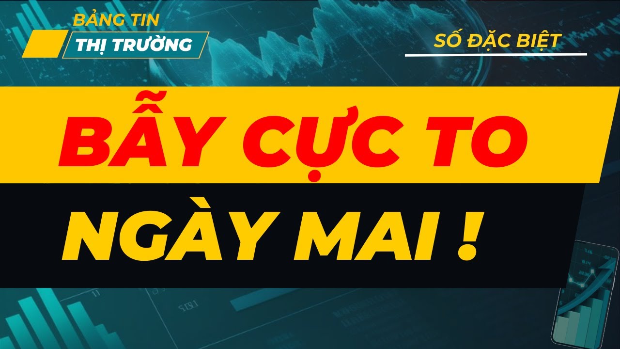 Outline Video 🔴🔴🔴 SỐ ĐẶC BIỆT | BÁO ĐỘNG ĐỎ | 1 SIÊU BẪY LỚN ĐANG CHỜ NHÀ ĐẦU TƯ VÀO NGÀY MAI ! XEM ĐỂ TRÁNH !!!