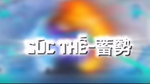 Nhạc câu cá vạn cân( Súc Thế-蓄勢)