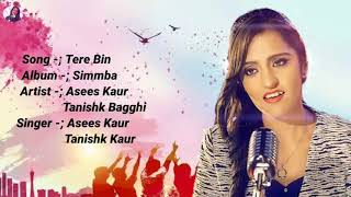 Tere Bin | SIMMBA | Lyrics | Rahat Fateh Ali Khan, Asees Kaur, Tanishk Bagghi | Ranveer Singh