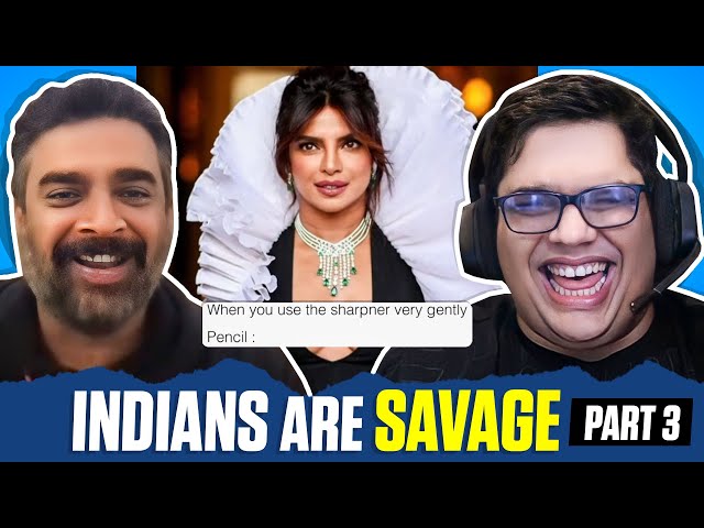 INDIANS ARE SAVAGE PT. 3 ft. R Madhavan class=