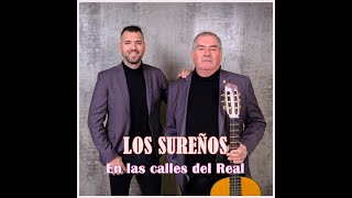 LOS SUREÑOS - En las calles del real - [Video clip oficial]