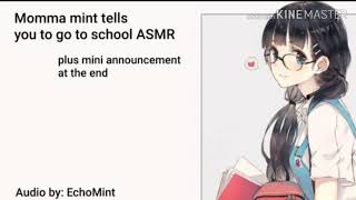 Momma mint tells you not to skip Asmr | Anime | Roleplay