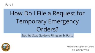 How Do I File a Request for Temporary Emergency Orders?