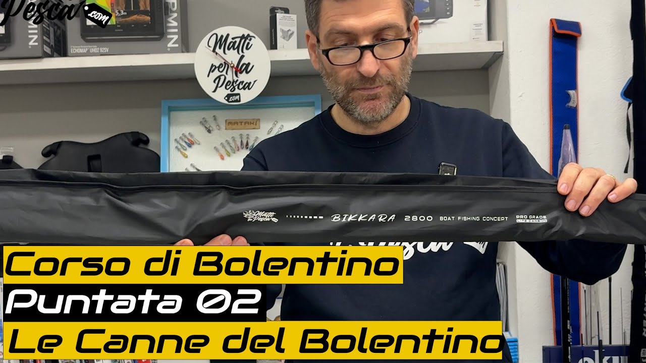 Puntata 02 Corso Pesca a Bolentino 