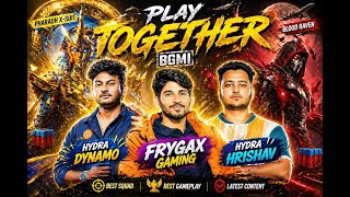 🔥 FRYGAX GAMING Plays with BGMI LEGENDS @HydraDynamo &amp; @HydraHrishav | Epic Squad Rush! #BGMI #Hydra