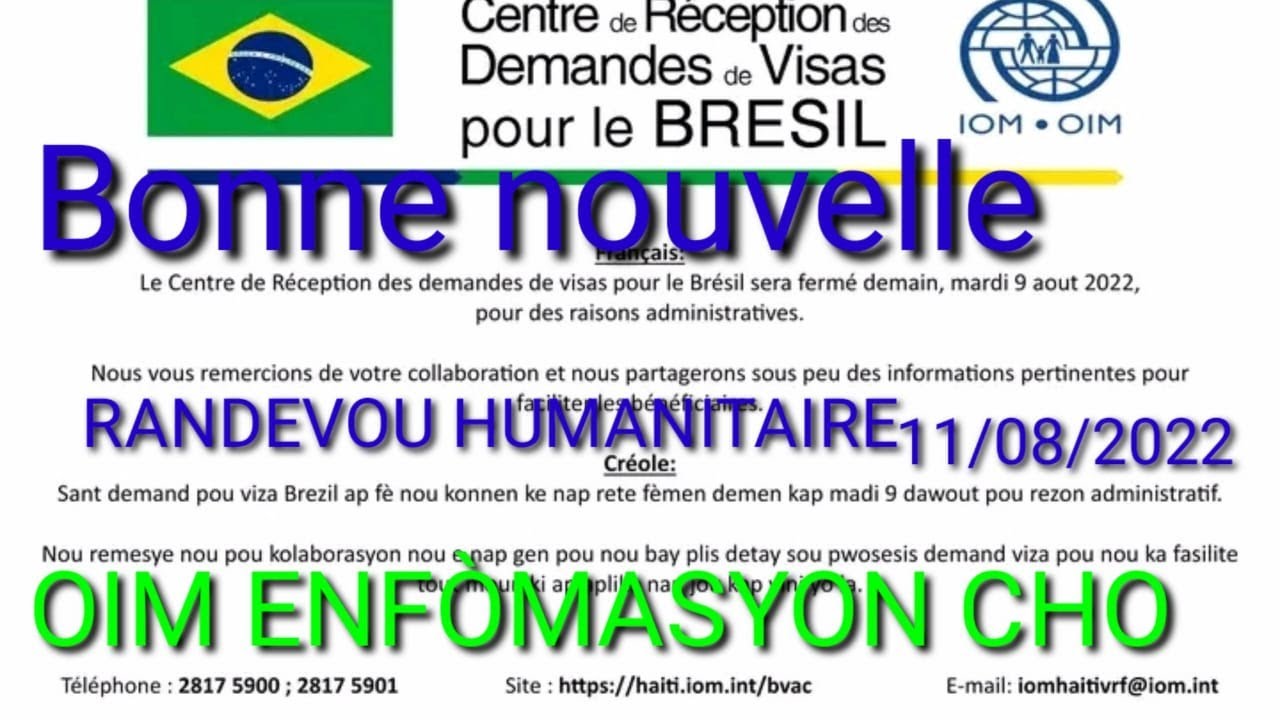 OIM HAITI VISA BRESIL RENDEZ-VOUS INFORMATION 11/08/2022 - YouTube