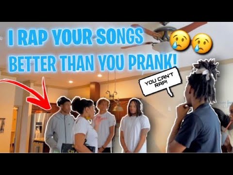 I Rap Your Songs Better Than You Prank Must Watch Youtube