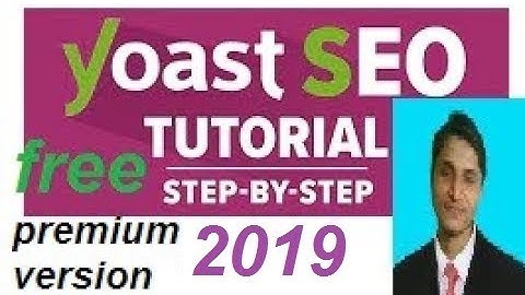 Yoast Seo Tutorial 2018 - How To Setup Yoast SEO Plugin - Wordpress SEO By Yoast seo primium free