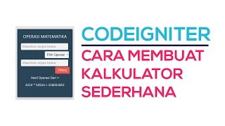 CodeIgniter : Cara membuat kalkulator sederhana