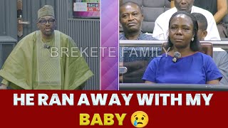 He Lied, Beat Me & Took My Baby - Mother Seeks Brekete Family Help