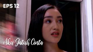 Is Alana Actually Adopted? | AKU JATUH CINTA | EPS 12 (2/6)