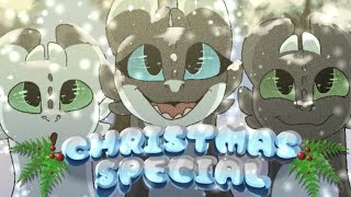 Toothless x Light Fury/CHRISTMAS SPECIAL/