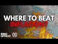 Where to Beat Inflation