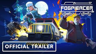 Fogpiercer 1.0 - Official Release Date Trailer