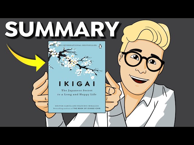 Ikigai Summary (Animated) - Live a Long AND Happy Life by Finding Your Ikigai (Reason to Wake Up) class=