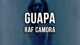 RAF Camora - GUAPA [Lyrics]