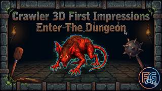Crawler 3D Demo - First Impressions Review - Is it any good