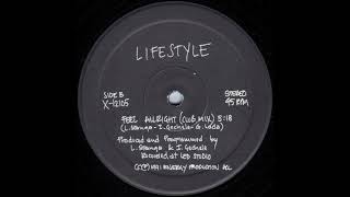 Lifestyle - Feel Allright Club Mix Dave Underground Edit