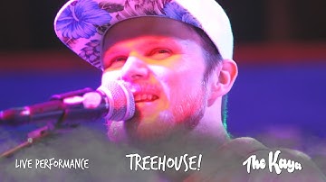 TreeHouse! - Que Sera x Live Performance (Lazy Pirate)