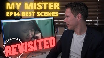 My Mister ( 나의 아저씨) Ep 14 Revisited:  Favourite Scenes Reaction & Analysis "Tearful Goodbye"