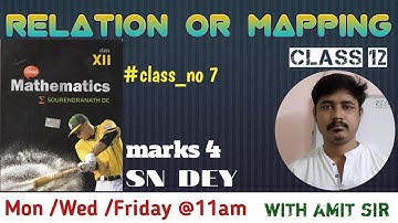 FUNCTION | MAPPING | CLASS 12 | SN DEY | MARKS 4 | WBCHSE | ISC | CBSE