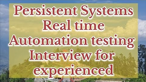 Persistent systems Automation testing Interview #selenium
