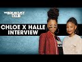 Chloe x Halle Speak On Confidence, Relationships, Their Message, New Album + More