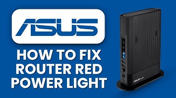 How to Fix ASUS Router Red Power Light 🚨 Troubleshoot & Restore Stable Internet Connection