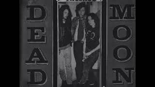 Video thumbnail of "Dead Moon - 54/40 Or Fight"