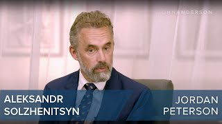 Jordan Peterson on Aleksandr Solzhenitsyn