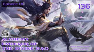 Alchemy Emperor of the Divine Dao   Episode 136 Audio  Mythic Realms