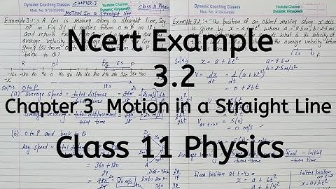 Ncert Example 2.1 | Chapter 2 | Motion in a Straight line | Class 11 Physics
