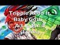 Trippie Redd ft. Baby Goth - A.L.L.T.Y. 3 (Lyrics) [Explicit]