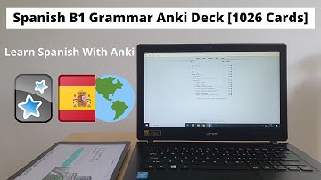 Spanish B1 Grammar Anki | Learn Spanish by Using This Anki Deck With 1026 Cards! | EU + LATAM