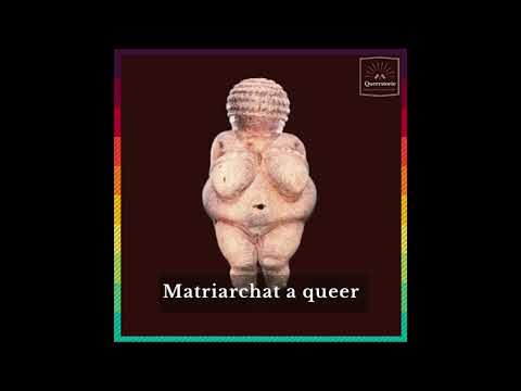 Queerstorie #32 Matriarchat a queer