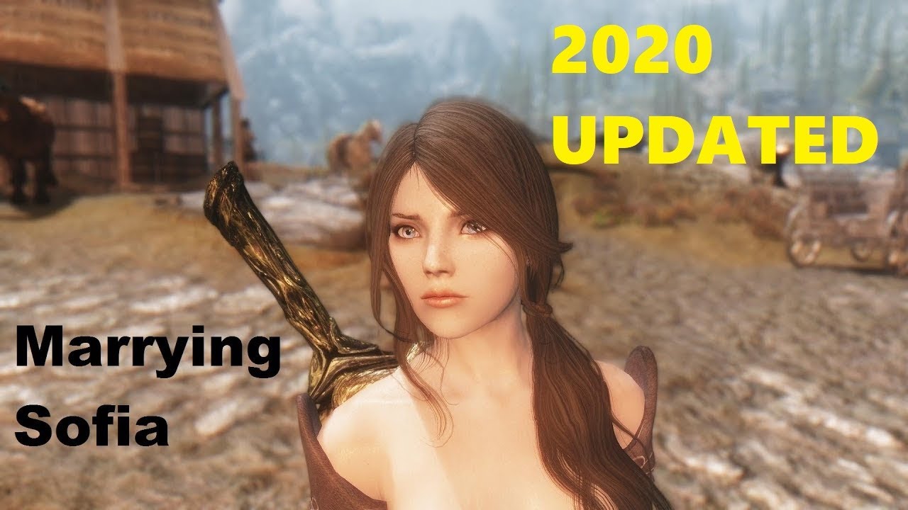 Updated Skyrim Sofia Follower Mod Marriage Youtube Updated Skyrim Sofia Follower Mod Marriage Youtube