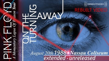 Pink Floyd - On The Turning Away🔹EXTENDED UNRELEASED VERSION🔹REMASTERED🔹DSOT - Nassau 1988 | SUBS
