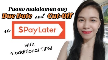 DUE DATE and CUT-OFF in Spaylater | SHOPEE