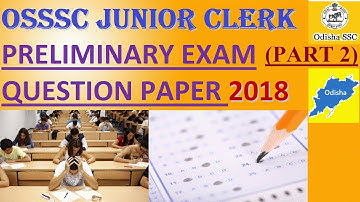 OSSSC JUNIOR CLERK 2018 GK QUESTIONS with ANSWERS ( PART - 2 )  @UTKALJOBWORLD